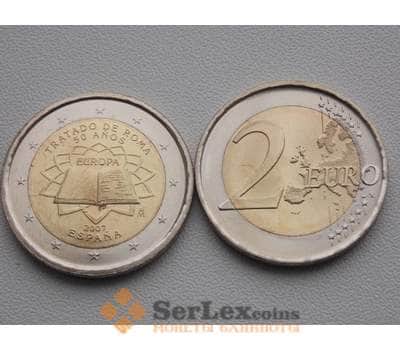 Монета Испания 2 евро 2007 Римский Договор арт. С00040