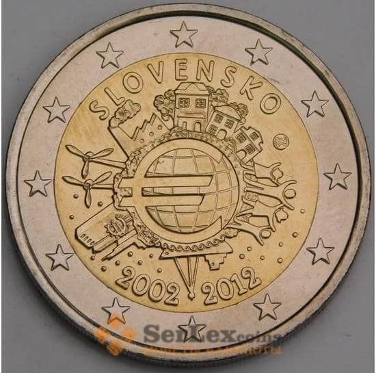 Словакия монета 2 евро 2012. 10 лет евро наличными КМ120 UNC  арт. С00076