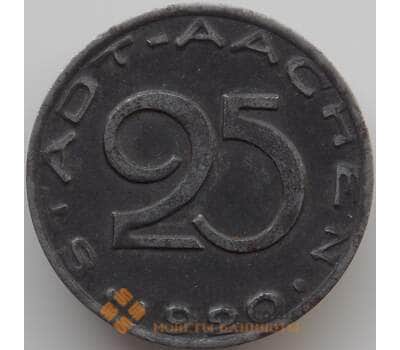 Германия Нотгельд 25 пфеннингов 1920 XF Аахен арт. 11535