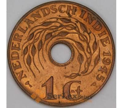Нидерландская Восточная Индия 1 цент 1945 Р КМ317 UNC арт. 52860