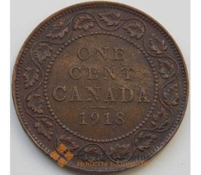 Монета Канада 1 цент 1918 КМ21 VF арт. 7478