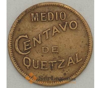 Монета Гватемала 1/2 сентаво 1932 КМ248.1 VF (n17.19) арт. 21165