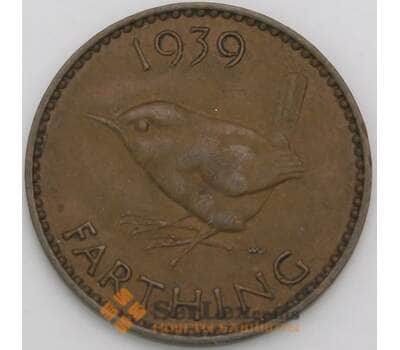 Монета Великобритания 1 фартинг 1939 КМ843 арт. С01468