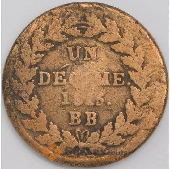 Франция монета 1 десим 1815 КМ701 VG арт. 43405