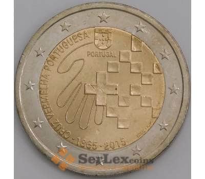 Монета Португалия 2 евро 2015 Красный крест арт. С00526