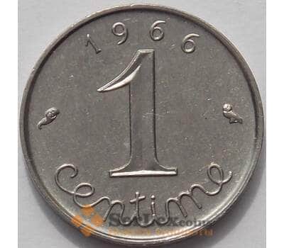 Монета Франция 1 сантим 1966 КМ928 UNC (J05.19) арт. 15588