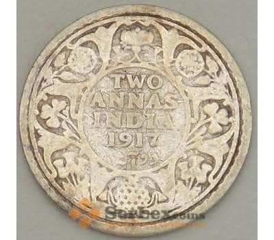 Монета Британская Индия 2 анна 1917 КМ515 F Серебро (n17.19) арт. 21337