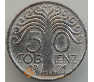 Германия нотгельд 50 пфеннигов 1921 aUNC Кобленц арт. 12902