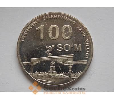 Монета Узбекистан 100 сум 2009 2200 лет г. Ташкент Площадь UNC арт. С01541