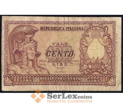 Банкнота Италия 100 лир 1951 Р92 F арт. 39765