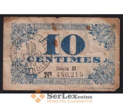 Франция банкнота 10 сантимов 1917 VG арт. 41143