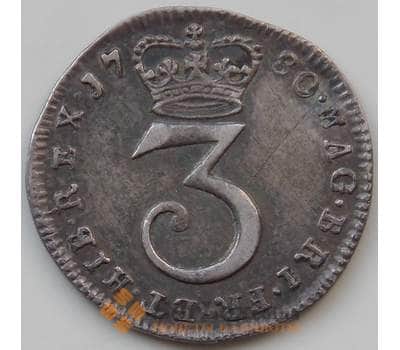 Монета Великобритания 3 пенса 1780 XF Георг III арт. 14125