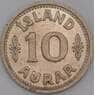 Исландия монета 10 эйре 1940 КМ1 aUNC арт. 43964