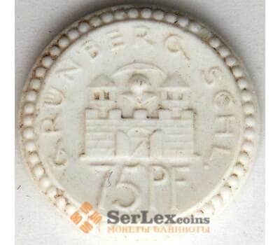 Германия Нотгельд 75 пфеннигов 1922 XF Грюнберг (j05.19) арт. 18026