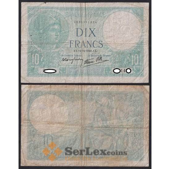 Франция банкнота 10 франков 1940 Р84 F арт. 47752