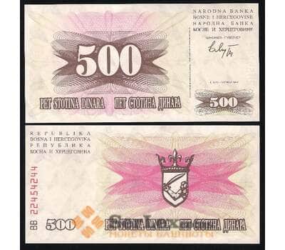 Банкнота Босния и Герцеговина 500 Динар 1992 UNC №14 арт. В00284