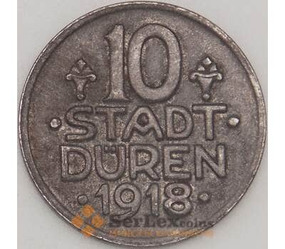 Германия Нотгельд 10 пфеннигов 1918 UNC Дюрен (J05.19) арт. 18242