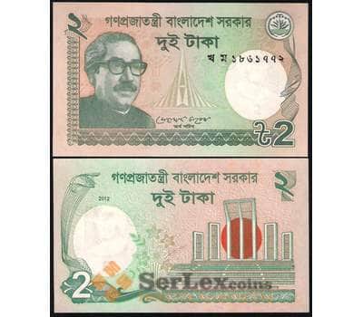 Банкнота Бангладеш 2 Така 2012 UNC арт. В00490
