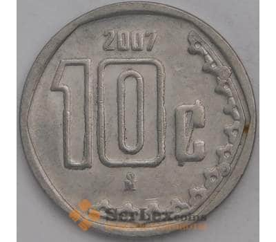 Монета Мексика 10 сентаво 2007 КМ547 XF арт. 39091
