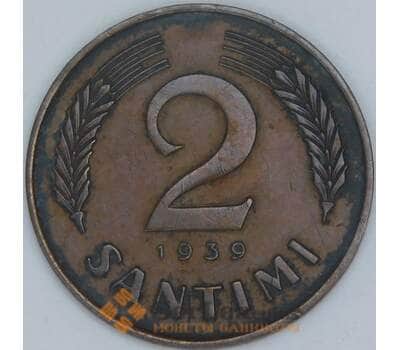 Латвия 2 сантима 1939 КМ11.2 XF арт. 56902