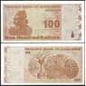 Зимбабве 100 Долларов 2009 UNC №97 арт. В00803