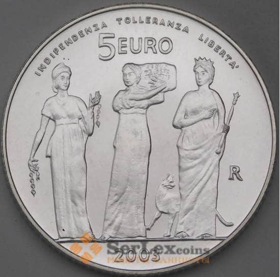 Сан-Марино 5 евро 2003 КМ452 UNC Независимость, толерантность, свобода арт. 28649