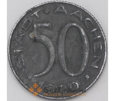 Германия Нотгельд 50 пфеннигов 1920 Ахен арт. 23640