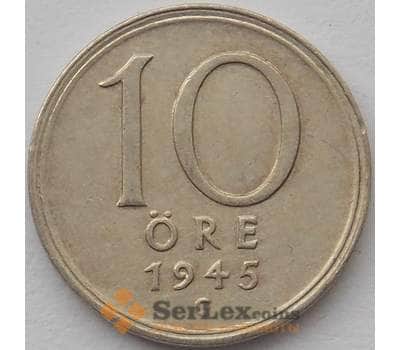 Монета Швеция 10 эре 1945 КМ813 AU (J05.19) арт. 17600