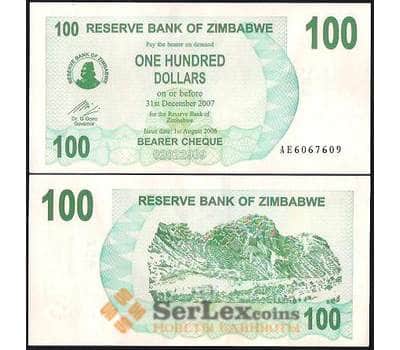 Банкнота Зимбабве 100 Долларов 2006 Р42 UNC арт. В00921