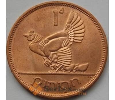 Монета Ирландия 1 пенни 1940-1968 КМ11 aUNC арт. С03131