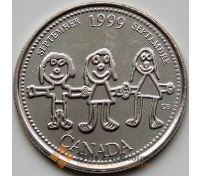 Монета Канада 25 центов 1999 КМ350 UNC Сентябрь арт. С03245