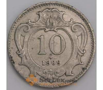 Австрия 10 геллеров 1909 КМ2802 ХF арт. 46150