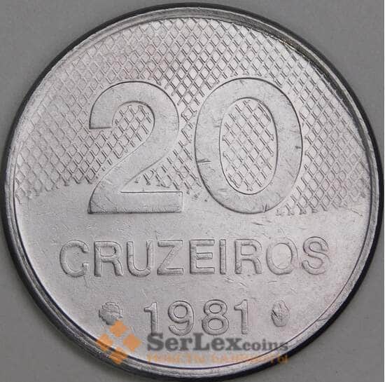 Бразилия 20 крузейро 1981 КМ593.1 XF арт. 55027
