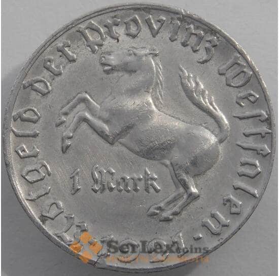 Германия Нотгельд 1 марка 1921 Вестфалия (J05.19) арт. 16533