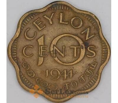 Монета Цейлон 10 центов 1944 КМ118 VF арт. 8444