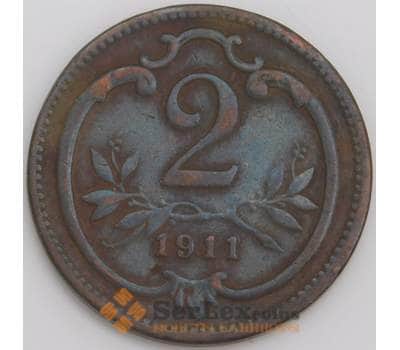 Австрия монета 2 геллера 1911 КМ2801 VF арт. 46155