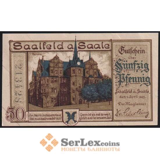 Германия Зальфельд (Заале) 50 пфеннигов 1921 Р1155.2а AU арт. 48635