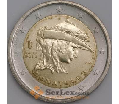 Монета Италия 2 евро 2016 Донателло UNC арт. С03506