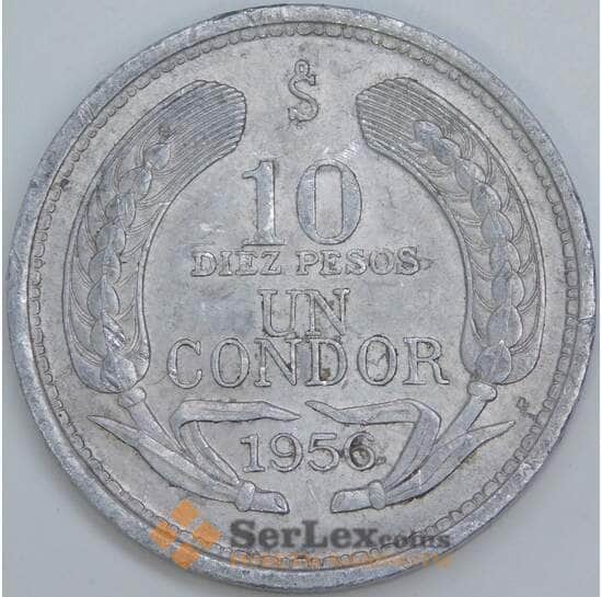 Чили 10 песо 1956 КМ181 XF недочет гурта арт. 57747