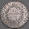 Франция 5 франков 1875 А КМ820 AU арт. 51490