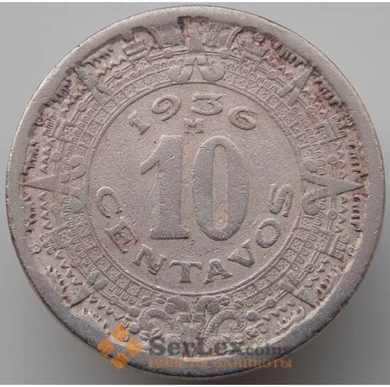 Мексика 10 сентаво 1936 КМ432 VF арт. 9132