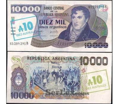 Банкнота Аргентина 10 аустраль (10000 песо) 1985 P322c UNC арт. В01039