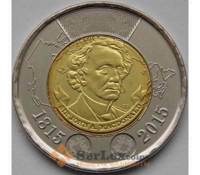 Монета Канада 2 доллара 2015 200 лет сэр Джон А. Макдональд UNC арт. С04000