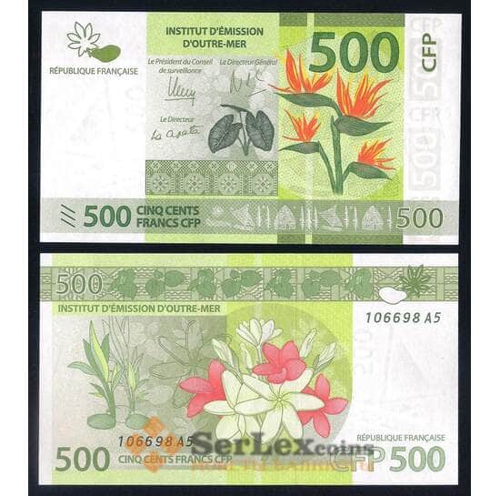 Французские Тихоокеанские Территории 500 франков ND 2014 Р5 UNC арт. 52075
