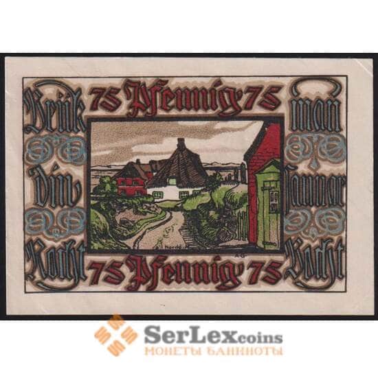 Германия Норддорф(Амрум) 75 пфеннигов 1922 Р0981.1-3/4 aUNC арт. 48662