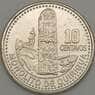 Гватемала 10 сентаво 2008 UNC (n17.19) арт. 21240