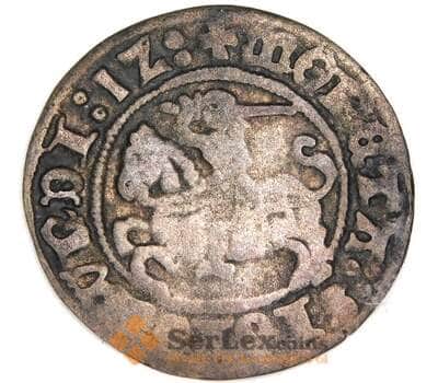 Литва 1/2 гроша 1513 UC1 Сигизмунд I Старый арт. 53316