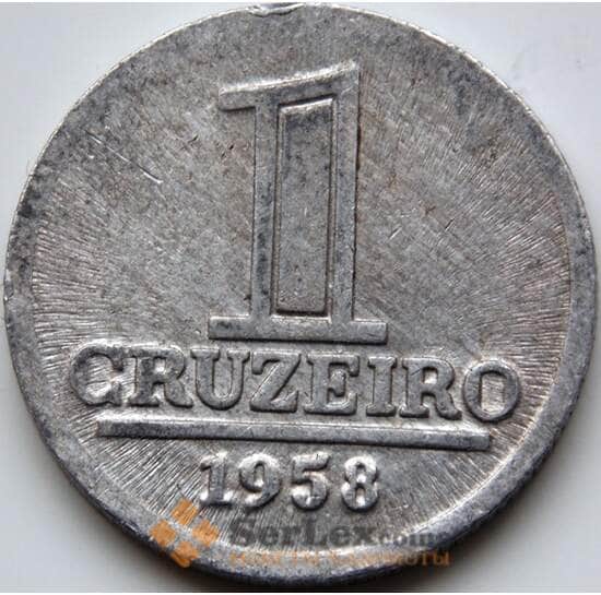 Бразилия 1 крузейро 1958 КМ570 XF арт. С04358