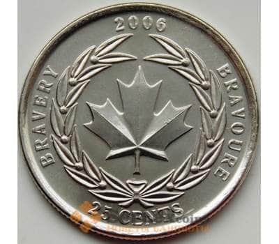 Монета Канада 25 центов 2006 КМ629 Медаль за Храбрость UNC арт. С04443