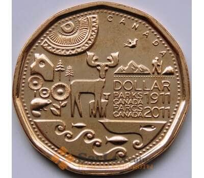 Монета Канада 1 доллар 2011 100 летие Парка Канады UNC арт. С04458